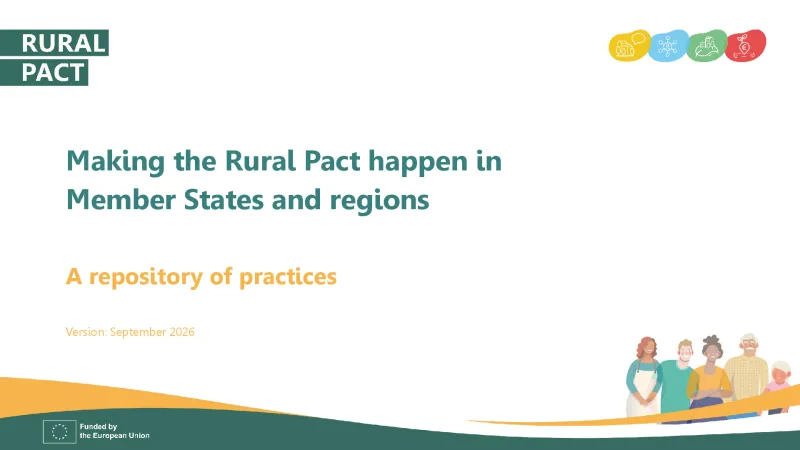 Making the Rural Pact happen in Member States and regions: a repository of practices